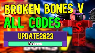 ALL BROKEN BONES 5 CODES | Roblox Broken Bones V BETA Codes (February 2023)