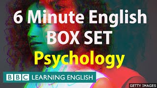 BOX SET: 6 Minute English  'Psychology' English megaclass! Thirty minutes of new vocabulary!