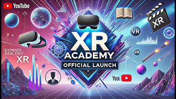 XR Academy: Official Launch Video