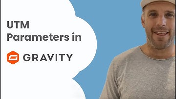 Capture UTM parameters in Gravity Forms