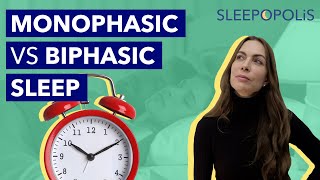 Monophasic vs Biphasic Sleep - Which Is Healthier?