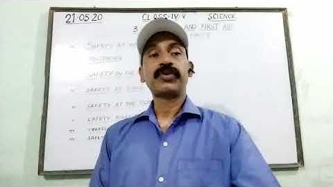 Class 4/5 | science | chapter 3 | safety and first aid part 1