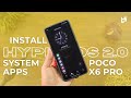 HyperOS 2.0 Global System Apps On Poco X6 Pro,Redmi & Xiaomi Devices 🔥 New Features & Changes
