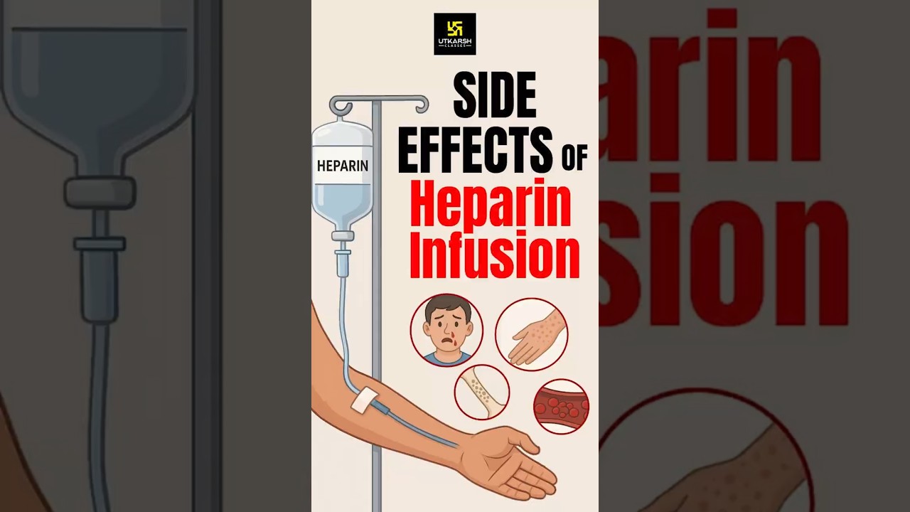 Side Effects of Heparin Infusion #shorts #utkarshnursing #sagarsir