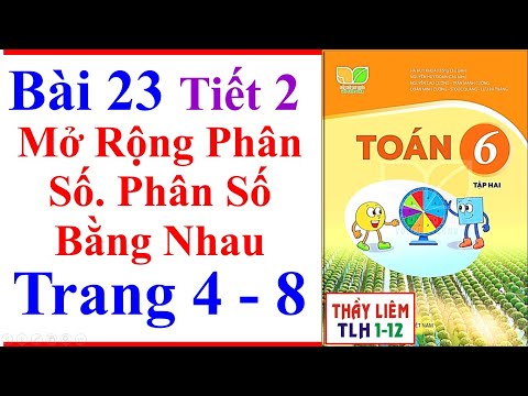 Video Toán Lớp 6 Bài 23 | Mở Rộng Phân Số. Phân Số Bằng Nhau... - youtube