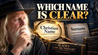 Christian Name or Surname? Which Is “Clear” Under Black’s Law?