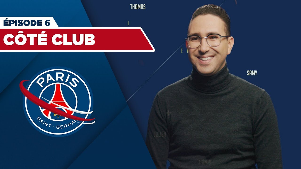 psg calciomercato INSIDE PSG: EPISODE 6