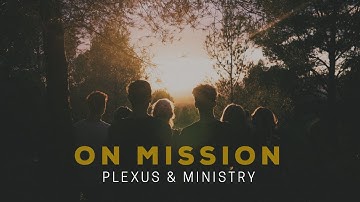 Plexus & Ministry
