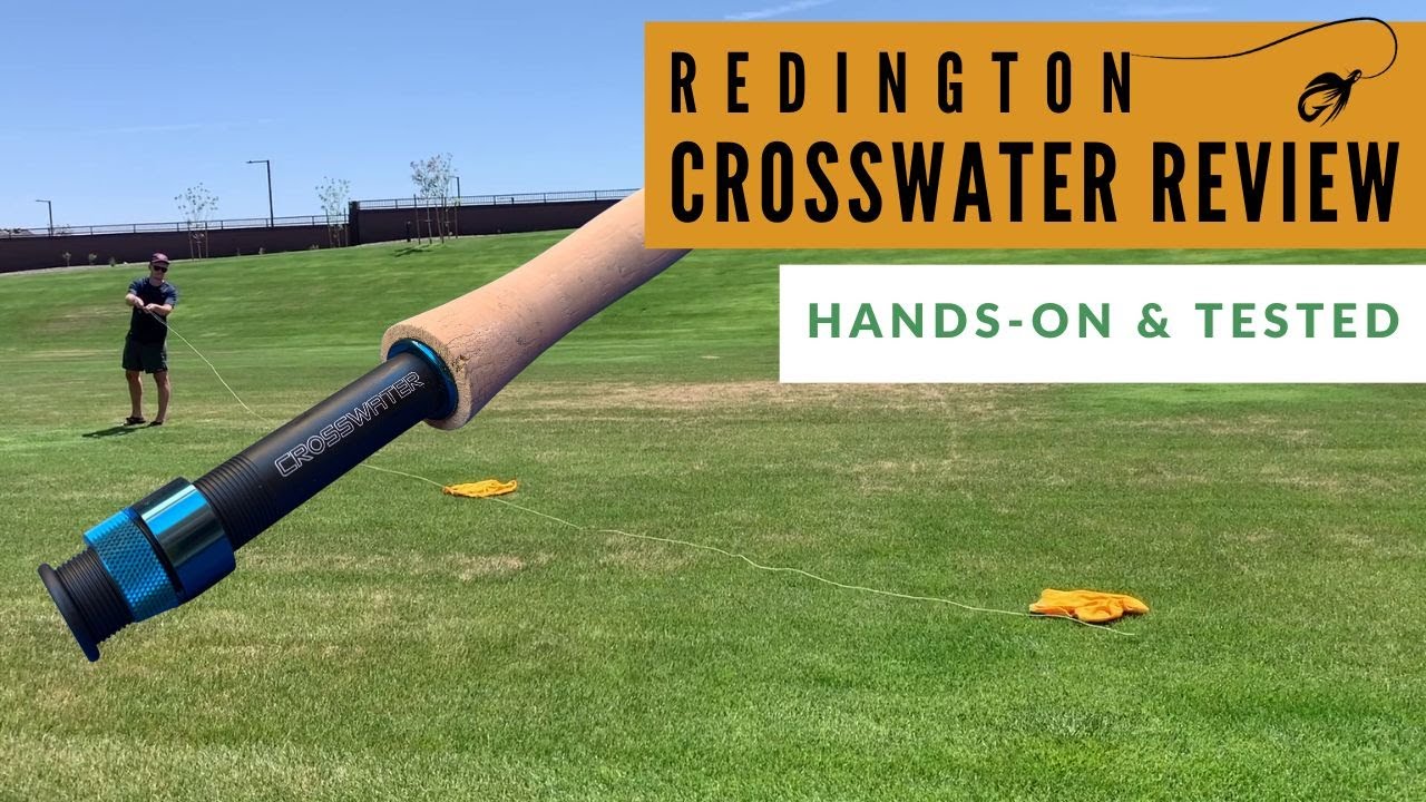 Redington Crosswater Fly Rod Review (HandsOn & Tested) YouTube