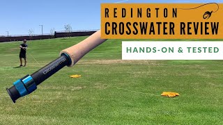 Redington Crosswater Fly Rod Review (Hands-On & Tested)