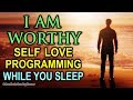 SELF LOVE Programming While You SLEEP With POWERFUL Affirmations - Wealth & Confidence, Mind Power