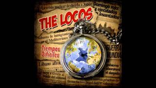 The Locos - A Punto De Explotar