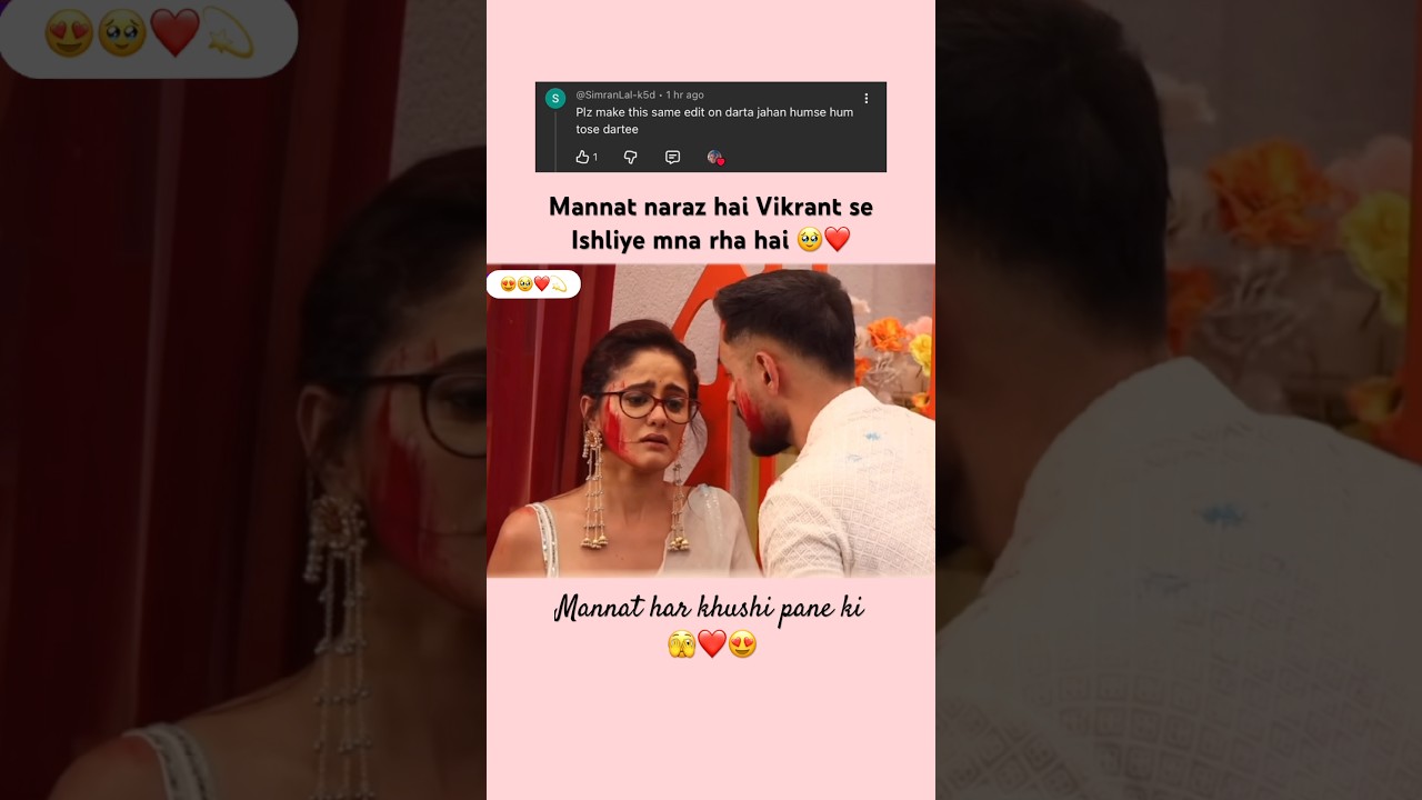 Mannat & Vikrant love 😍🫣🥰#mannat #todayepisode