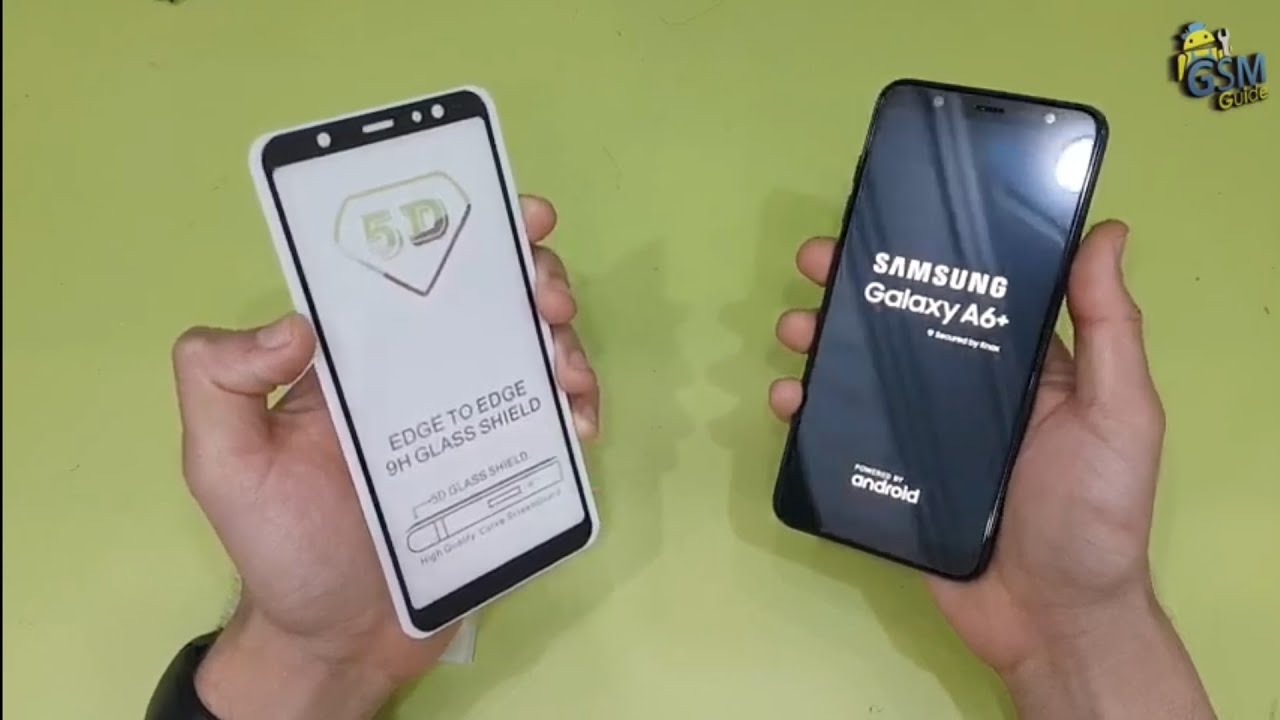 Best Tempered Samsung A6 plus SM-A605F How to put