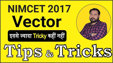 🔴 NIMCET 2017 || Topic- Vector || Mathematics || Tips & Tricks || Amit Katiyar