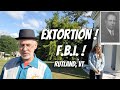 FBI Descends on Rutland VT - Extortion of the Governor
