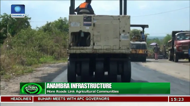 Anambra Infrastructure: More Roads Link Agricultural Communities