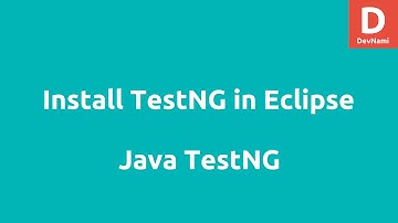Install TestNG in Eclipse