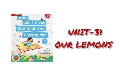 class- 4 chapter-31 our Lemons ||
