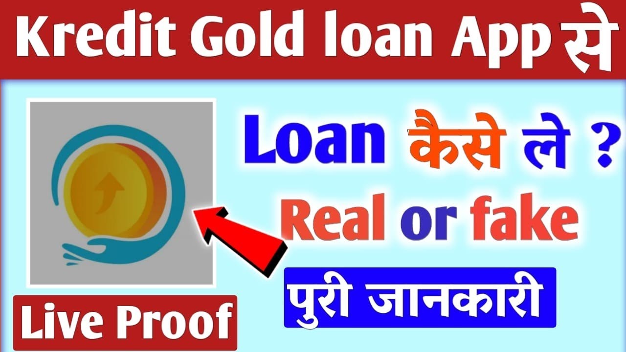 Kredit Gold money Chest app/Kredit Gold loan app se loan kaise le//Kredit Gold loan app real or fake