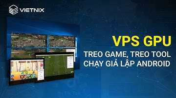 Hướng dẫn sử dụng dịch vụ VPS GPU tại Vietnix