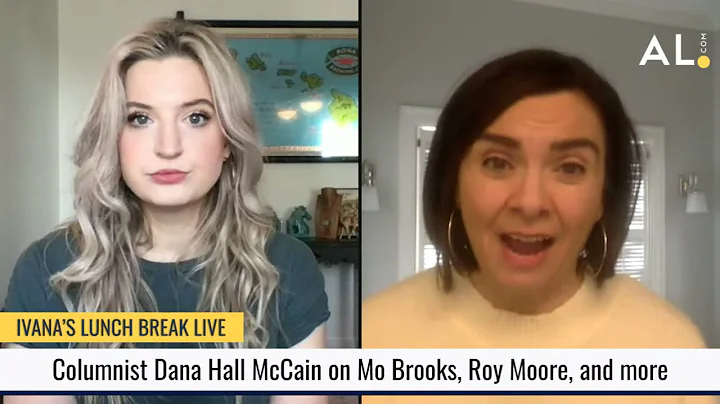 Columnist Dana Hall McCain talks Mo Brooks, Roy Mo...