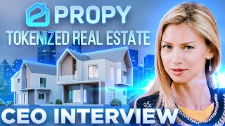 Propy Real-Estate Tokenization & Transactions🏠CEO INTERVIEW