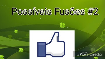 Possible Fusions #2 (Fan Fusions) 💛 Deixe Seu Like 💛