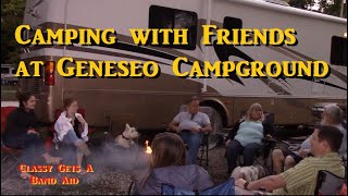 Camping with Friends at Geneseo Campground 090220
