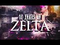 10 years of zelta