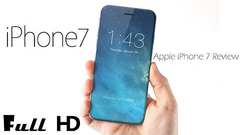 Apple iPhone 7 Preview Official Video iPhone 7 With iOS 10 | Geo Mobile