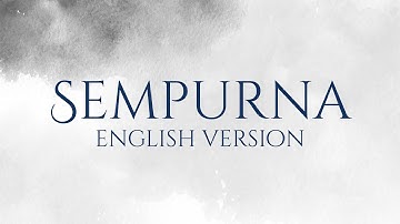 Perfection | Sempurna English Version - BBIBEEB