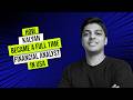 How Kalyan Became a Full Time Financial Analyst in USA.