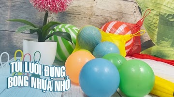 Túi lưới đựng bóng nhựa đồ chơi/Nongnghiepthanhha.vn