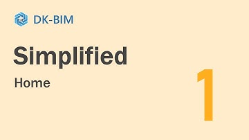 【DK-BIM】Simplified Mode |１ Home Tab Overview