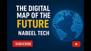 The Digital Map of the Future Explained 🌍| The Internet’s Next Evolution 🚀