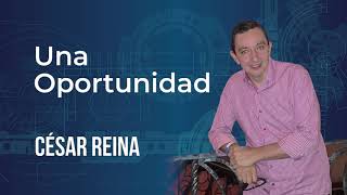 😯   Una OPORTUNIDAD - Cesar Reina | Networkers 21