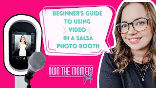 Beginner's Guide to Using the Video Feature in the Salsa Photo Booth screenshot 5