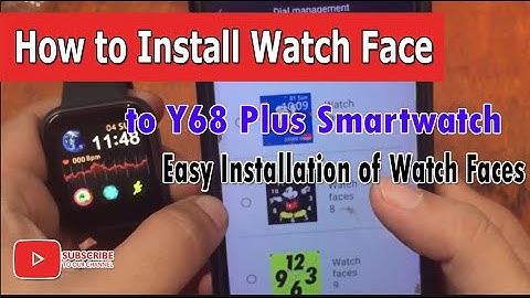 How to Install Watch Face to Y68 Plus Smartwatch