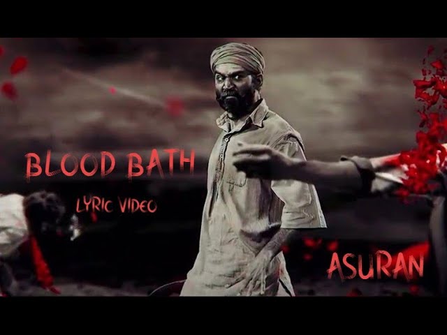Blood Bath Lyric Video | Dhanush | GVP | Arunraja Kamaraj | Vetri Maaran class=