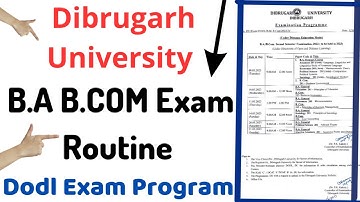 Dibrugarh University B.A B.COM exam routine|B.A B.COM 2nd sem Dodl exam routine
