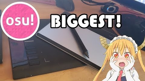 the BIGGEST tablet I have used for osu!