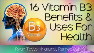 Vitamin B3: Benefits for Health (Niacin)