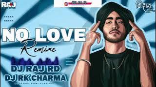 No Love Song By Shubh DJ RK DJ RAJ RD DJ RAJ BR