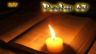 19 Psalm 63 - Holy Bible KJV