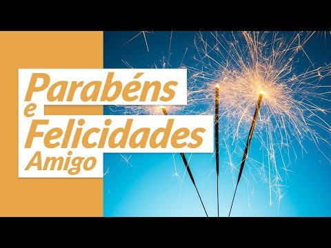 Feliz Aniversário para Amigo