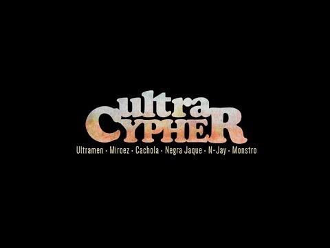 Ultra Cypher | Ultramen, Negra Jaque, NJ Junior, Cachola e Mun-Rá