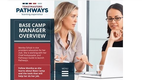 For Toastmasters Pathways Base Camp Manager by Elysia Teh, DTM