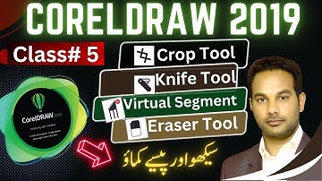 How to use Crop Knife Virtual Segment & Eraser Tool in CorelDraw | Class5 | CorelDraw for Beginners