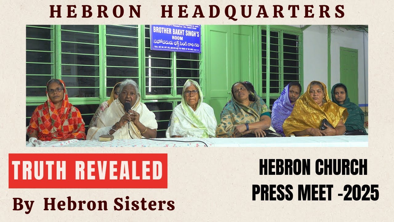 HEBRON CHURCH PRESS MEET - 2025 || BY SISTERS || HEBRON HYDERABAD